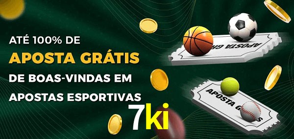 7ki Ate 100% de Aposta Gratis