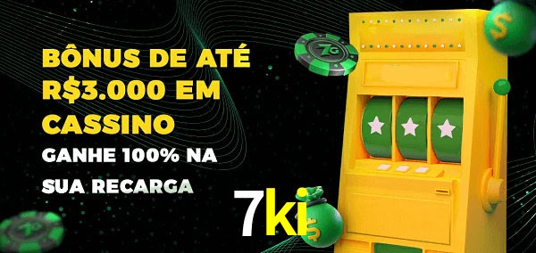 7ki melhor bônus de depósito