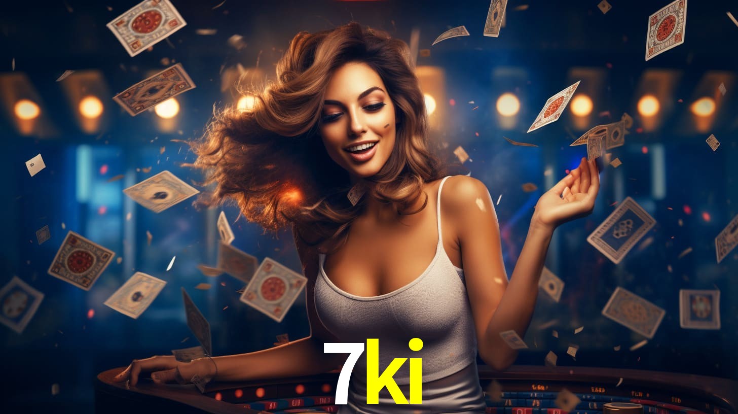 Sinta a adrenalina dos jogos de cassino com 7ki